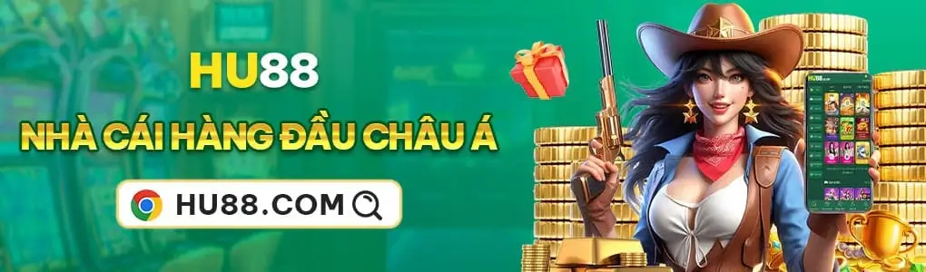 Nhà cái Hu881 uy tín hàng đầu Châu Á